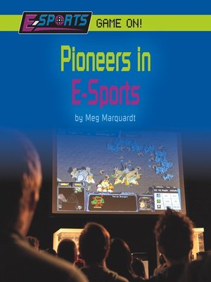 cover image of Pioneers in E-Sports